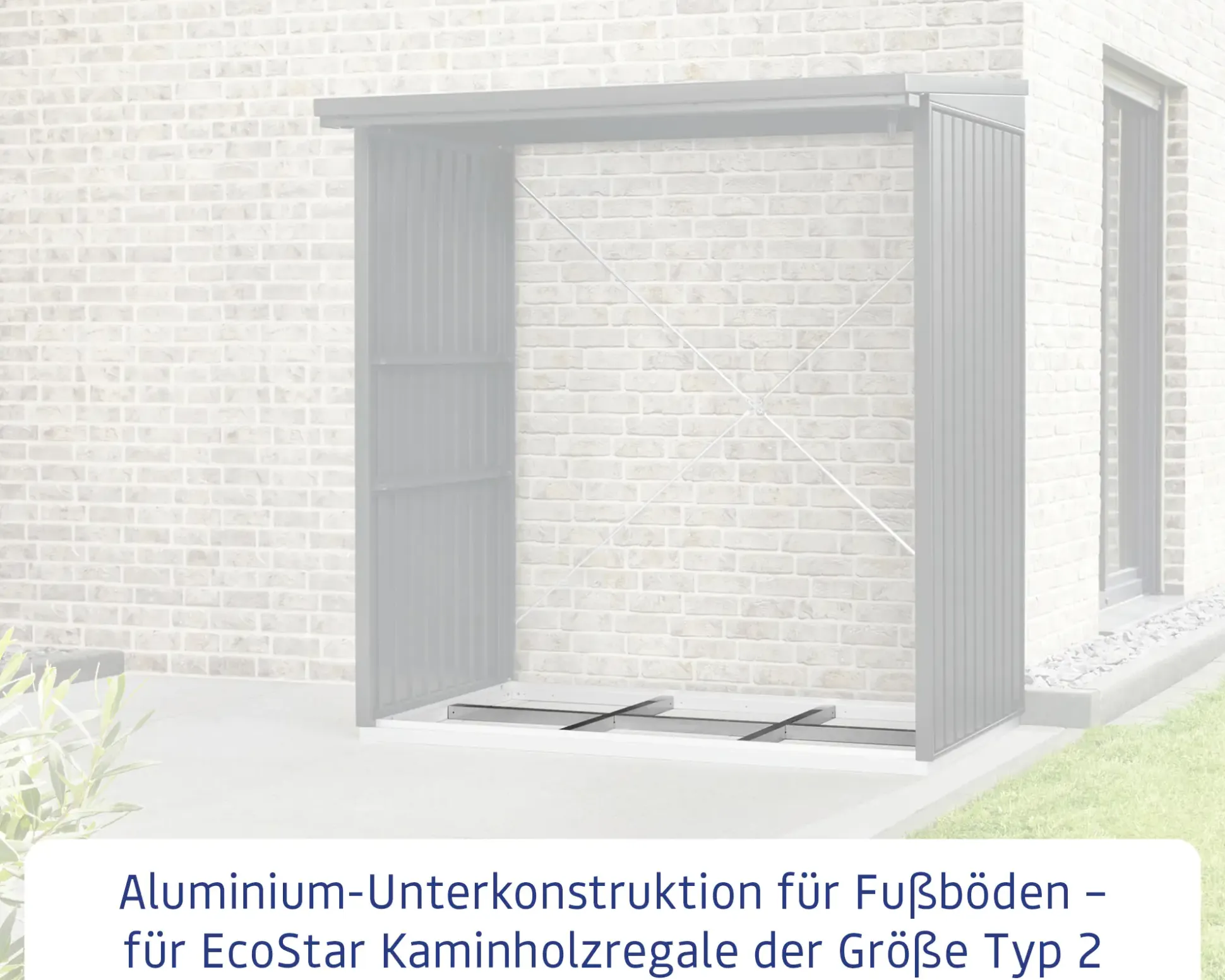 EcoStar Unterkonstruktion für Riffelblech Typ 2 für Kaminholzregal